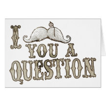 I Moustache a Question Cards