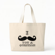 I Moustache You a Question Tote Bag