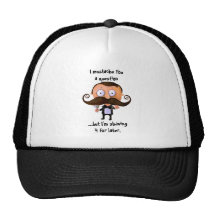 I Moustache You A Question... Hat