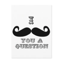 I Moustache You a Question Postcard