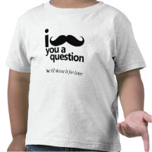 I Moustache You a Question Toddler T-Shirt