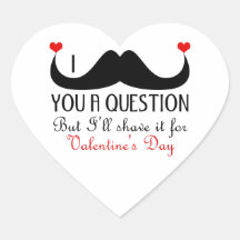 I moustache you a question Valentine's day Stickers