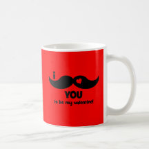 I moustache you to be my valentine! mug