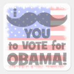 I moustache you to vote for Obama Square Sticker