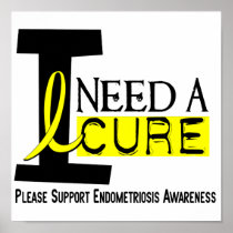 I Need A Cure 1 Endometriosis