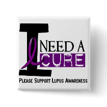 I NEED A CURE 1 LUPUS T-Shirts