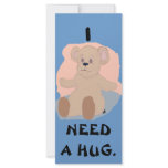 I Need a Hug Bookmark rack cards
