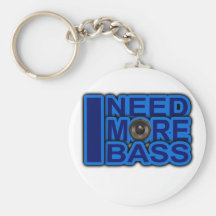 I NEED MORE BASS blue Dubstep-dnb-Club-Djay Keychain
