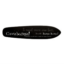 I need more cow fart. Cowabunga! It's cold! Skateboard Decks