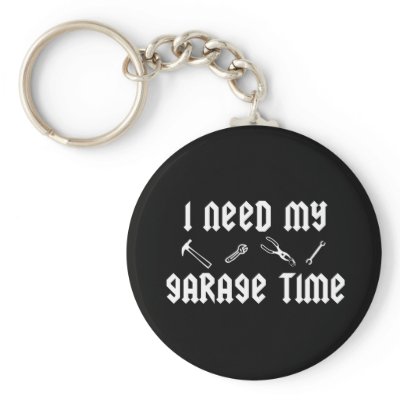 I need my garage time keychains by Just2Cute