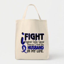 I Need My Husband Colon Cancer Bags