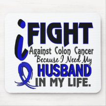 I Need My Husband Colon Cancer Mousemat
