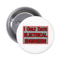 I Only Date Electrical Engineers Pins