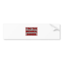I Only Date Mechanical Engineers bumper stickers