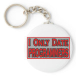 I Only Date Programmers keychains