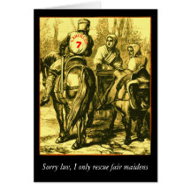 I only rescue fair maidens card