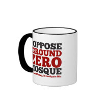 I Oppose the Ground Zero Mosque Mugs