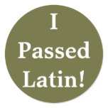 I Passed Latin! stickers