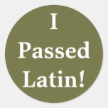 I Passed Latin! Stickers