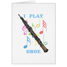 I Play Oboe Greeting Card