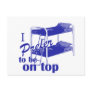 I Prefer To Be on Top Postcard