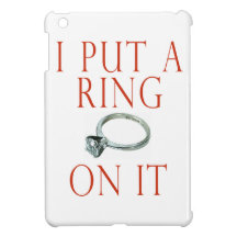 I Put a Ring on It iPad Mini Case