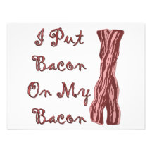 I Put Bacon On My Bacon Personalised Announcement
