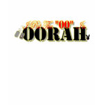 I Put the "OO" In OORAH t-shirts