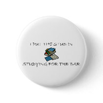 I Put The Stud In Studying For The Bar