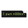 I pwn n00bs.