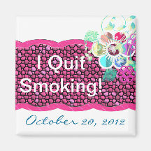 I Quit Smoking! Refrigerator Magnet