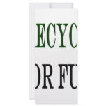 I Recycle For Fun Custom Rack Card