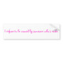 I refuse to be wooed by someone who's rude. bumper sticker