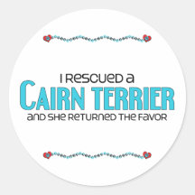 I Rescued a Cairn Terrier (Female Dog) Round Sticker