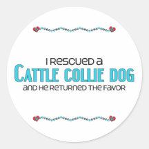 I Rescued a Cattle Collie Dog (Male) Dog Adoption Round Stickers