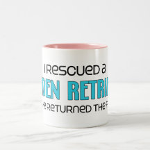 I Rescued a Golden Retriever (Male Dog) Coffee Mugs
