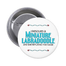 I Rescued a Miniature Labradoodle (Female Dog) Pinback Button