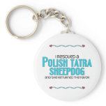 I Rescued a Polish Tatra Sheepdog (Female Dog) keychains