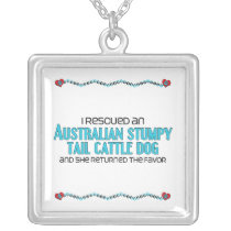I Rescued a Stumpy Tail Cattle Dog (Female) Jewelry