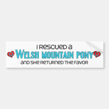 I Rescued a Welsh Mountain Pony (Female Pony) Bumper Sticker