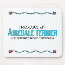 I Rescued an Airedale Terrier (Female Dog) Mouse Mat