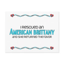 I Rescued an American Brittany (Female Dog) Postcards
