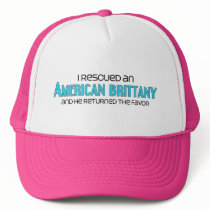 I Rescued an American Brittany (Male Dog) Hat