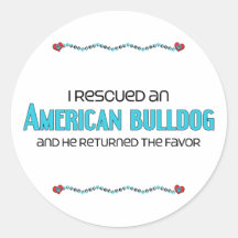 I Rescued an American Bulldog (Male Dog) Stickers