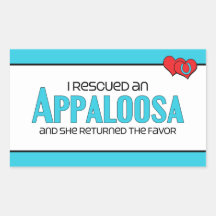 I Rescued an Appaloosa (Female Horse) Stickers