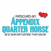 I Rescued an Appendix Quarter Horse (Female Horse) Photo Cut Outs