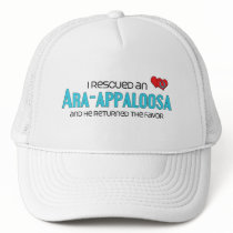I Rescued an Ara-Appaloosa (Male Horse) Hat