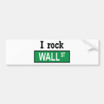 I rock Wall Street - Bumper Sticker