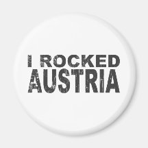 I Rocked Austria Refrigerator Magnets