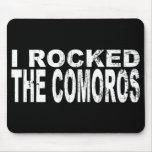 I Rocked Comoros Mouse Mat
